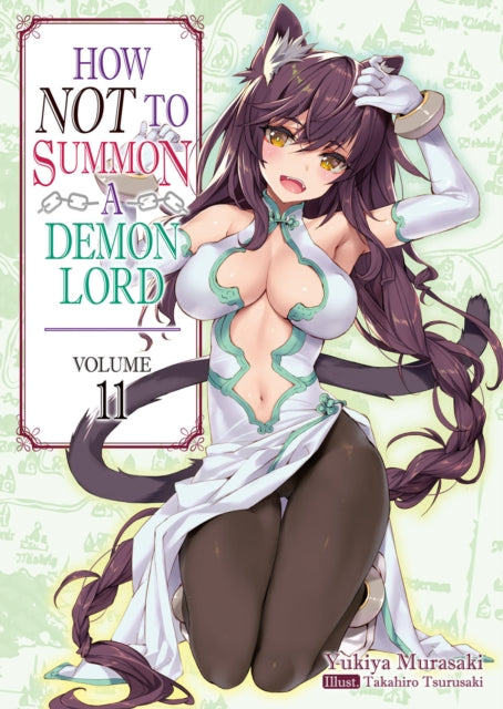 How NOT to Summon a Demon Lord vol 11 (light novel)