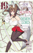 How NOT to Summon a Demon Lord vol 19 (Manga)