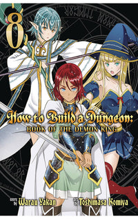 How to Build a Dungeon Book of the Demon King vol 08