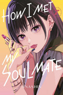 How I Met My Soulmate vol 07