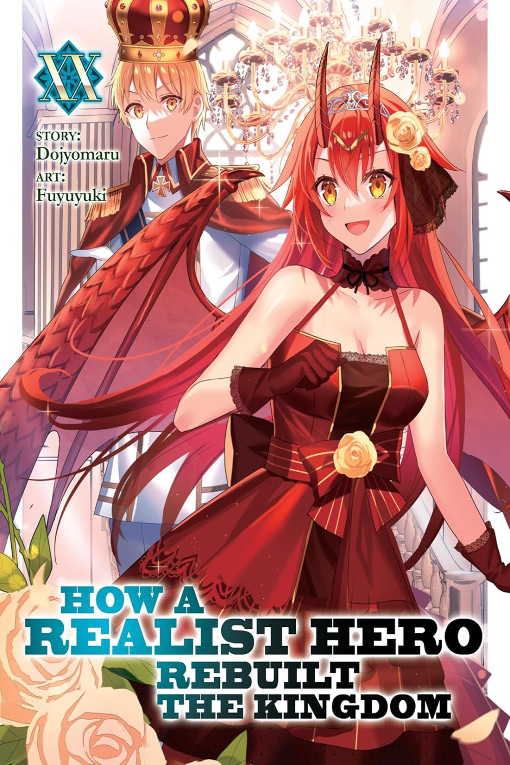 How a Realist Hero Rebuilt the Kingdom vol 20 (light novel)