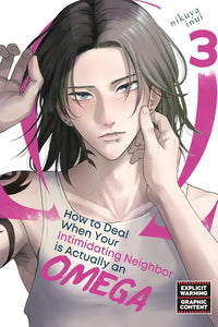 How to Deal When Your Intimidating Neighbor is Actually an Omega vol 03