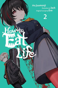 How to Eat Life vol 02