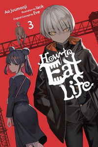 How to Eat Life vol 03
