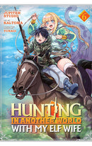 Hunting in Another World with My Elf Wife vol 06 (manga)