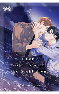I Can't Get Through the Night Alone