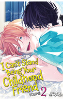 I Can't Stand Being Your Childhood Friend vol 02