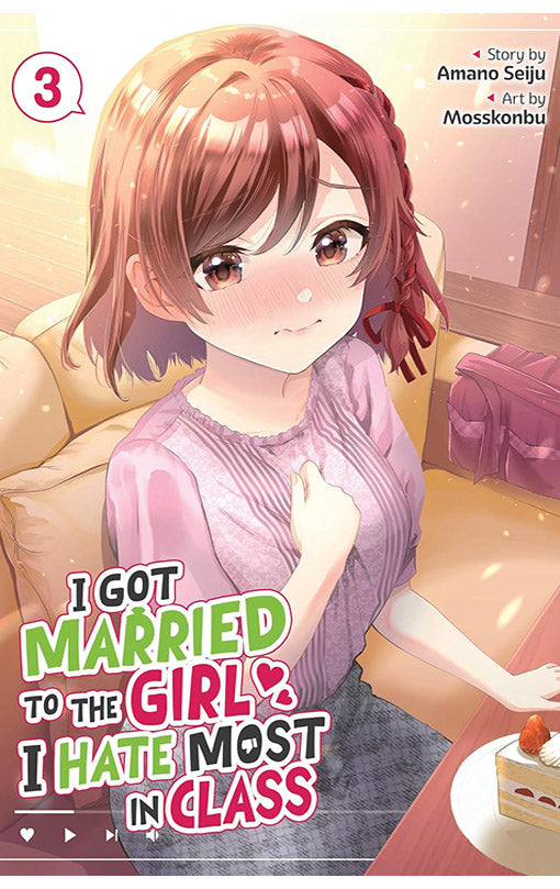I Got Married to the Girl I Hate Most in Class (manga) vol 03
