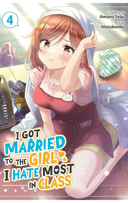 I Got Married to the Girl I Hate Most in Class vol 04 (manga)