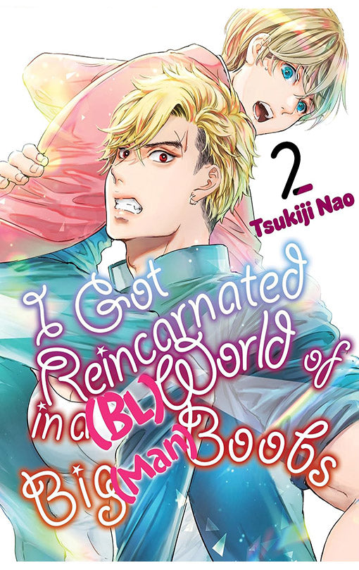 I Got Reincarnated in a (BL) World of Big (Man) Boobs vol 02