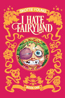 I Hate Fairyland Deluxe Edition vol 01 HC
