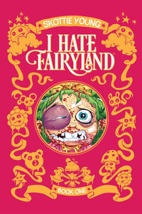 I Hate Fairyland Deluxe Edition vol 01 HC