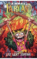 I Hate Fairyland vol 06 Last Gert Standing tp