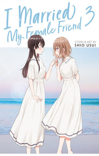 I Married My Female Friend vol 03