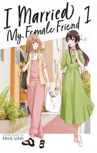 I Married my Female Friend vol 01
