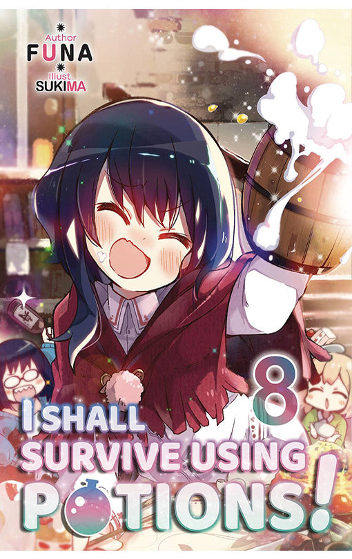 I Shall Survive Using Potions vol 08