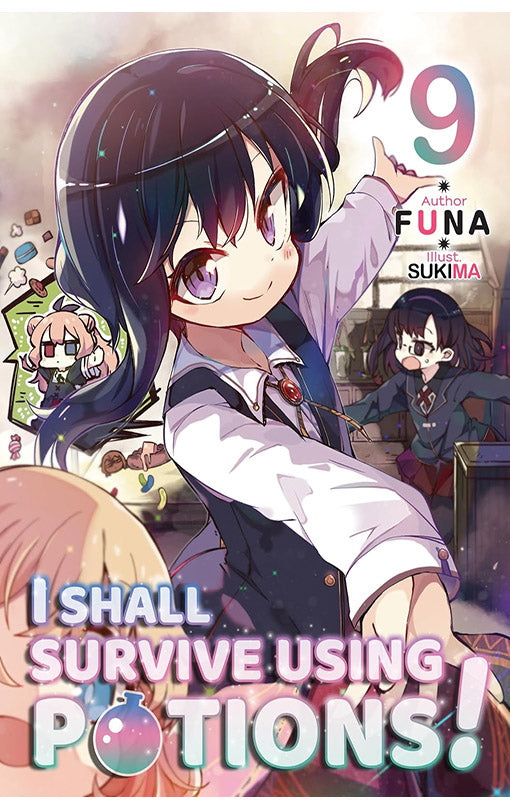 I Shall Survive Using Potions vol 09 (Light Novel)