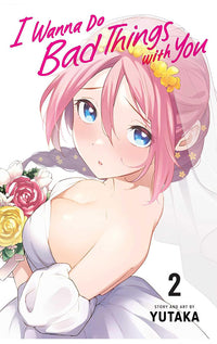 I Wanna Do Bad Things with You vol 02