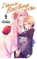 I Wanna Do Bad Things with You vol 05