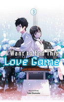 I Want to End this Love Game vol 03