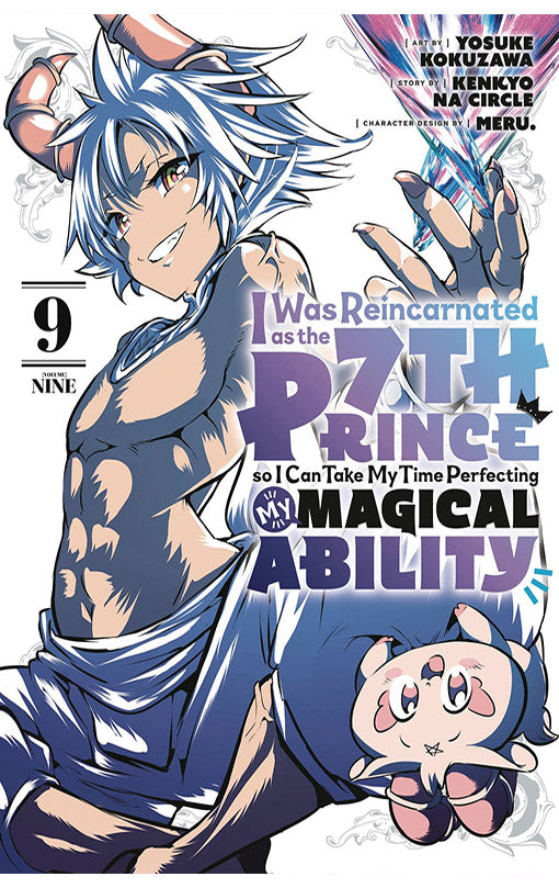 I Was Reincarnated as the 7th Prince so I Can Take My Time Perfecting My Magical Ability vol 09