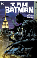 I am Batman vol 03 The Right Question hardcover