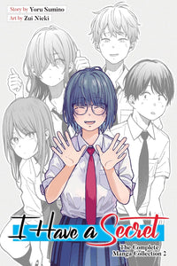I Have a Secret: The Complete Manga Collection vol 02