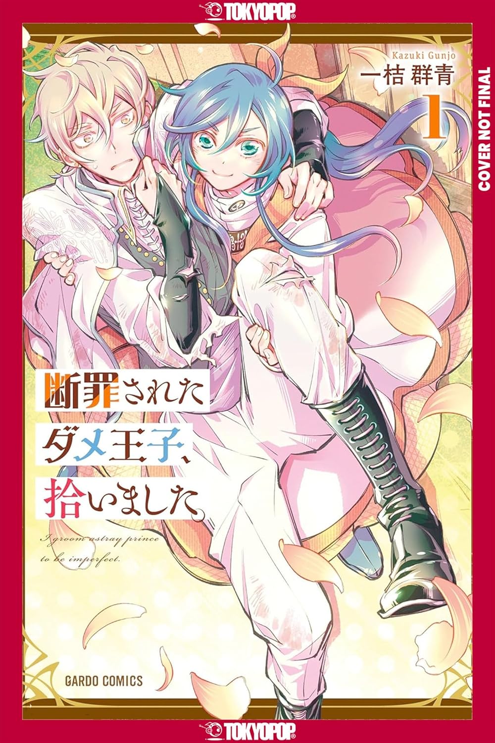 I Picked Up a No-Good, Useless Prince vol 01