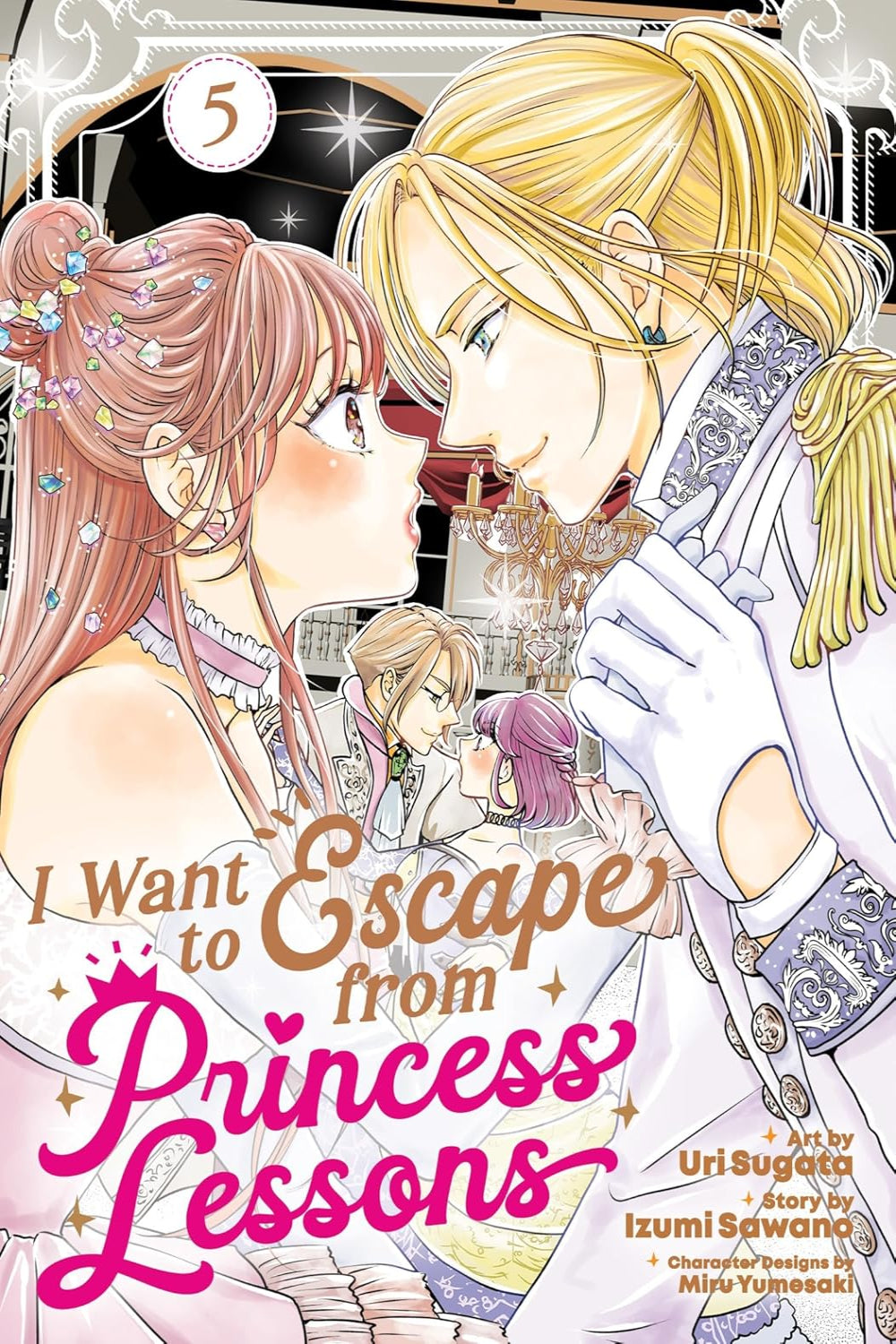 I Want to Escape from Princess Lessons vol 05 (manga)