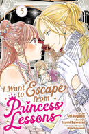 I Want to Escape from Princess Lessons vol 05 (manga)
