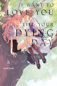 I Want to Love You Till Your Dying Day vol 08