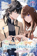 I’ll Never Be Your Crown Princess! – Betrothed vol 04 (manga)