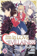 I'm in Love with the Villainess vol 10 (manga)