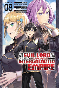 I'm the Evil Lord of an Intergalactic Empire! vol 08 (manga)