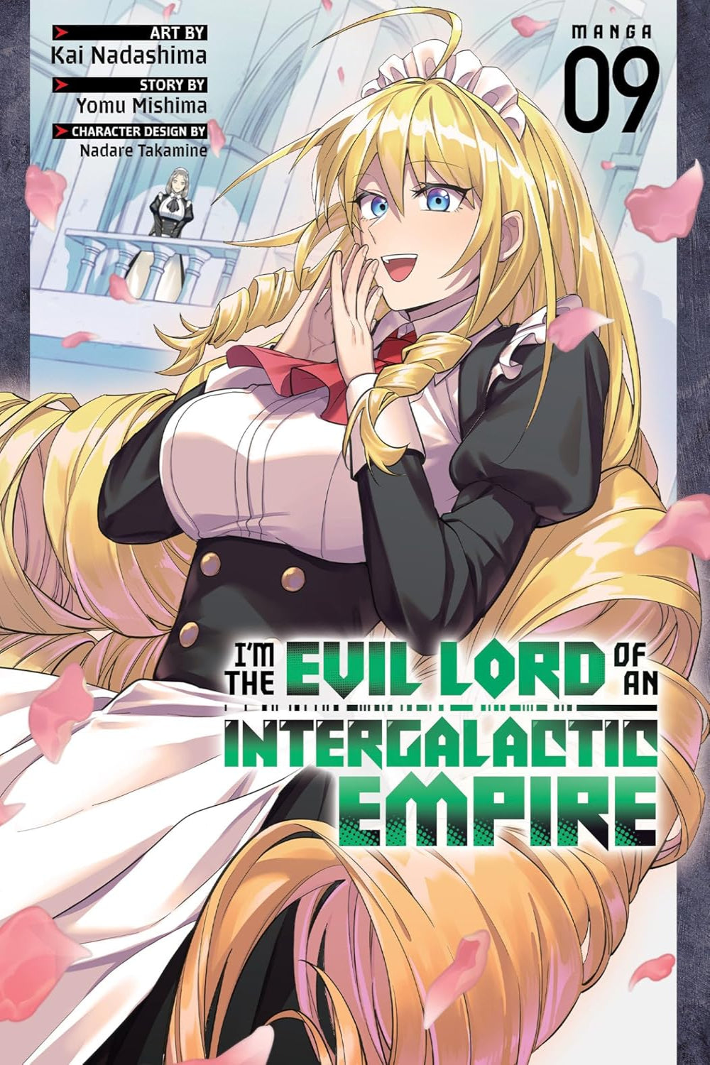 I'm the Evil Lord of an Intergalactic Empire! vol 09 (manga)