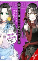 I’ll Become a Villainess Who Goes Down in History vol 02