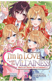 I'm in Love with the Villainess She's so Cheeky for a Commoner (Light Novel) vol 03
