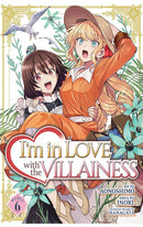 I'm in Love with the Villainess (manga) vol 06