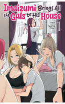 Imaizumi Brings all the Gals to his House vol 01