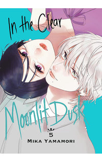 In the Clear Moonlit Dusk vol 05