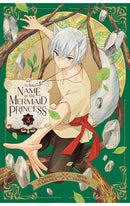 In the Name of the Mermaid Princess vol 03
