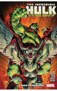 Incredible Hulk vol 05 Gods Drink Blood tp