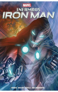 Infamous Iron Man by Bendis &amp; Maleev tp