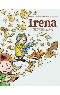 Irena Book 03 Life After the Ghetto hardcover
