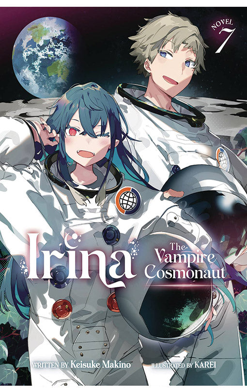 Irina The Vampire Cosmonaut Light Novel vol 07
