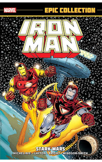 Iron Man Epic Collection Stark Wars (New Printing) tp