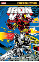 Iron Man Epic Collection The Return of Tony Stark tp