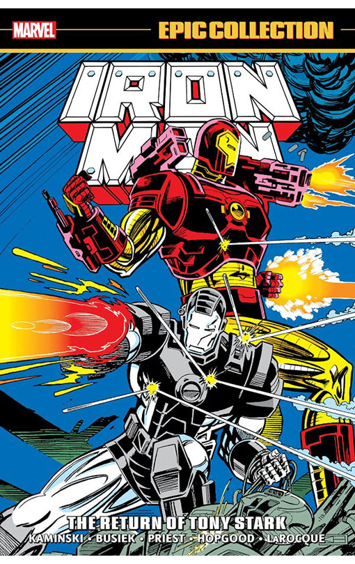 Iron Man Epic Collection The Return of Tony Stark tp