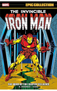 Iron Man Epic Collection The War of the Super Villains tp
