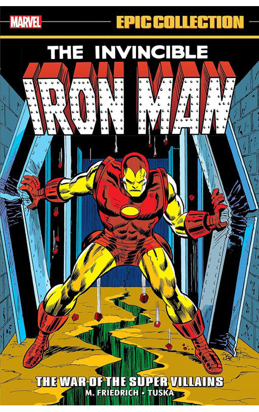 Iron Man Epic Collection The War of the Super Villains tp